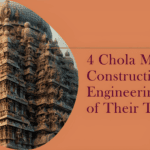 4 Chola’s Marvels of Construction: Engineering Ahead of Their Time